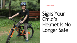 Signs Your Child’s Helmet Is No Longer Safe
