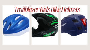 The Benefits of Trailblazer Kids Bike Helmets for Outdoor Play
